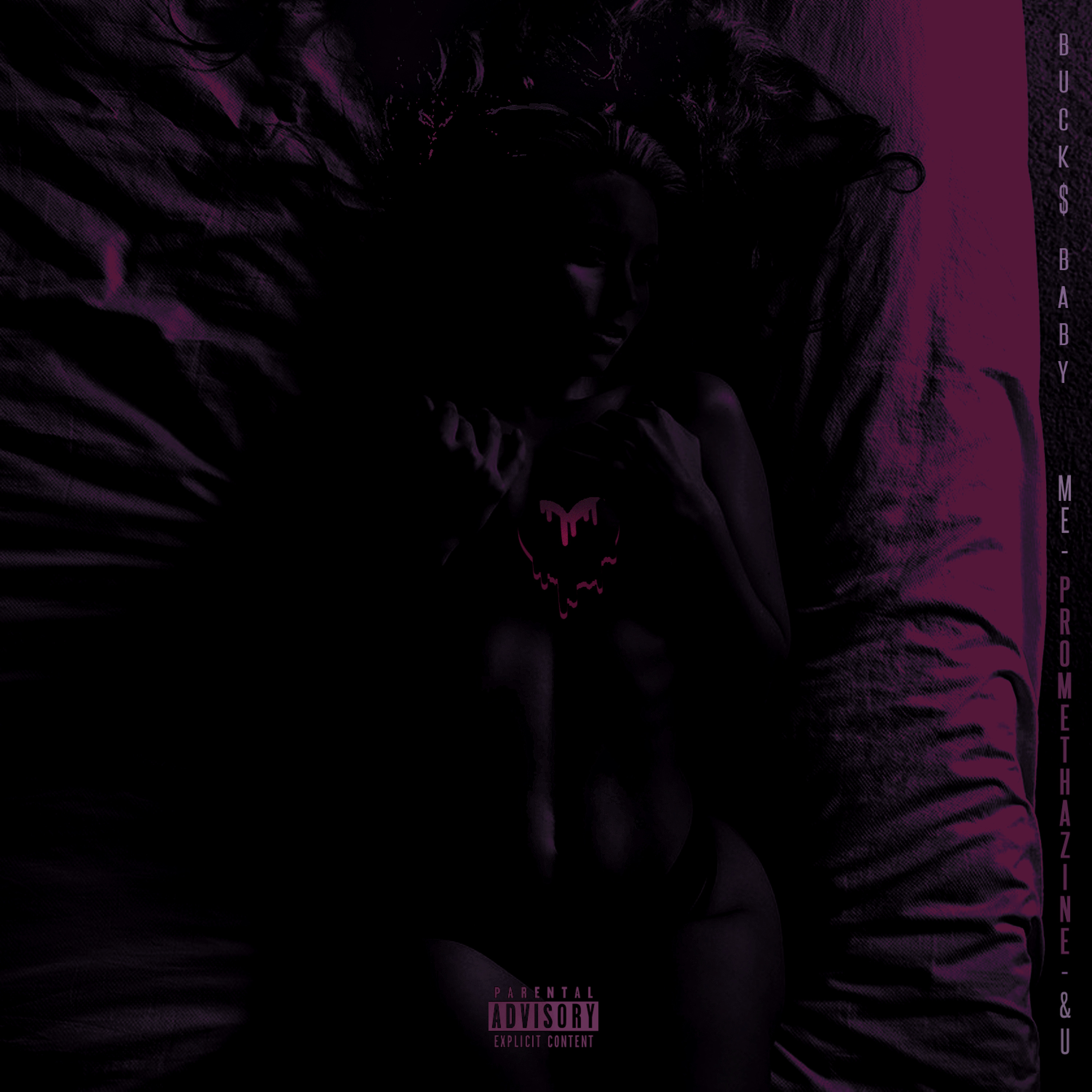 Bucks Baby - Me, Promethazine & U (Prod. By @DriziDre Of @YooooGoonEz) episode artwork