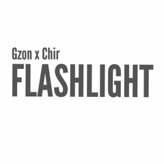 Flashlight (Acoustic) - chorus part - Chir x Gzon