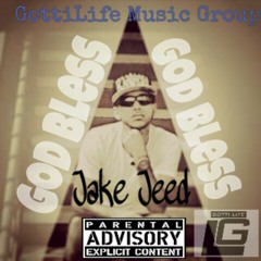 God Bless x Jake Jeed