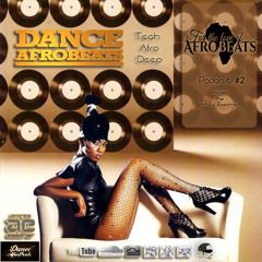 FOR THE LOVE OF AFRO BEATS (Episode #2)