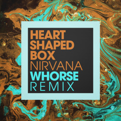 Nirvana - Heart Shaped Box (Remix)