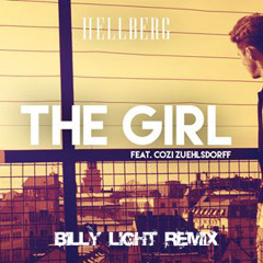 Hellberg - The Girl (feat. Cozi Zuehlsdorff) (Billy Light Remix)
