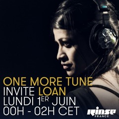 One More Tune #18 w/ Loan - Rinse France (01.06.15)