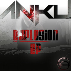 Anku - Explosion