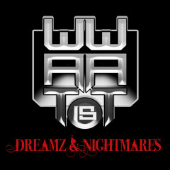 Dreamz & Nightmares
