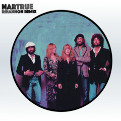 Fleetwood Mac - Rhiannon (Nartrue Remix)