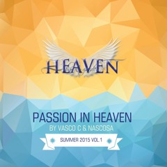 Heaven Bar & Garden Summer 2015 Mixed By Nascosa & Vasco C