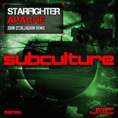 OUT NOW! Starfighter - Apache (John O'Callaghan Remix) [SUBC086]