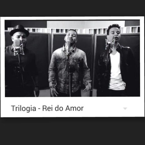 TRILOGIA - Rei do Amor