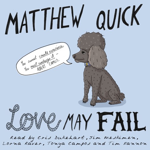 matthew quick love may fail