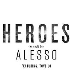 Heroes - Alesso Feat Tove Lo (Delizious Devina & Deeckey Remix 2015)