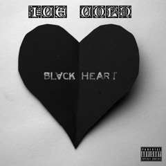 ICE COLD - BLVCK HEART