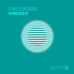 D-Nox & Beckers - Hypnotize (Original Mix) Clip