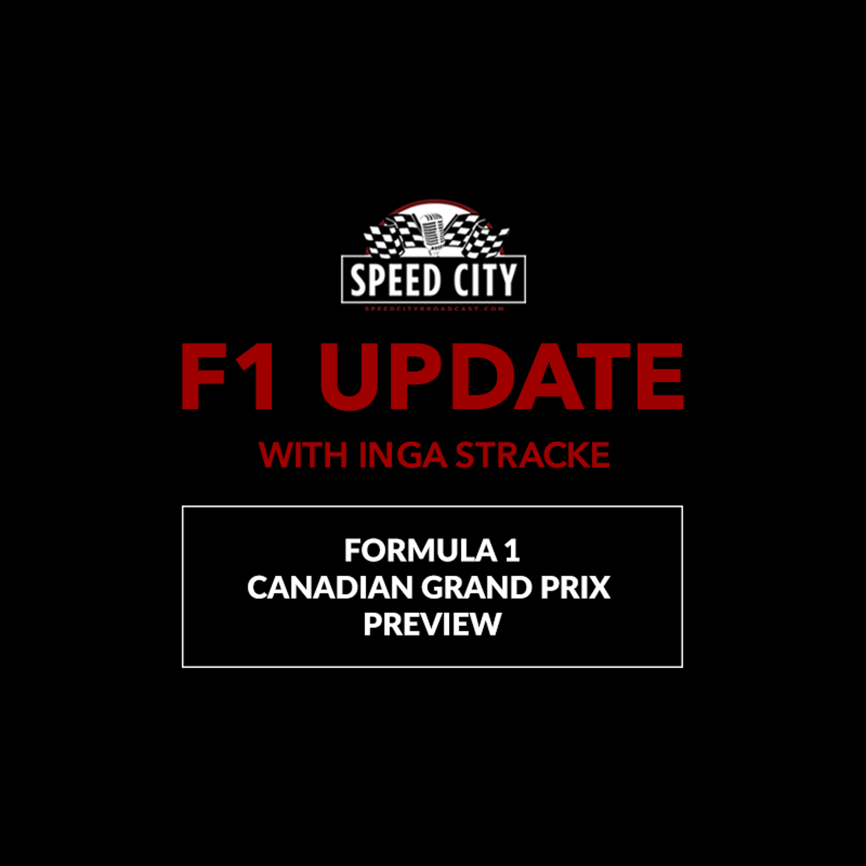 F1 Update: Canadian Grand Prix Preview episode artwork