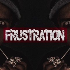 Frustration