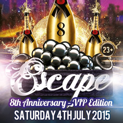 ESCAPE - Saturday 4th July 2015 [Official Mix - 2015 R&B/Hip Hop/Bashment]