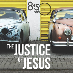 Jesus: Anointed For Justice - Charlie Cleverly
