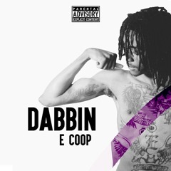 Dabbin (Prod. Sammis Beats)
