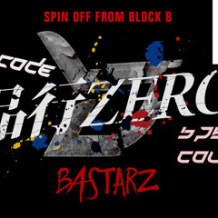 BLOCK B - BASTARZ - 품행제로 (Zero For Conduct) Spanish Cover Trickcode