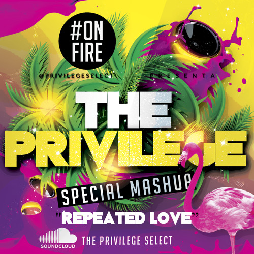 Robin S Vs Fatboy Slim Vs Showtek - Repeated Love (The Privilege - Mashup Summer 2015)