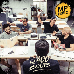MP1point2 - Les 400 coups (Grant Lazlo remix)