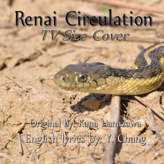 [KeiiChi]Renai Circulation (Cover, English lyrics by Y. Chang)