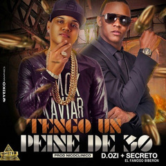D.Ozi Feat Secreto - Tengo Un Peine de 30