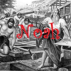 Noah (Lyrics by Tony - Featurng Bob Warner) Original