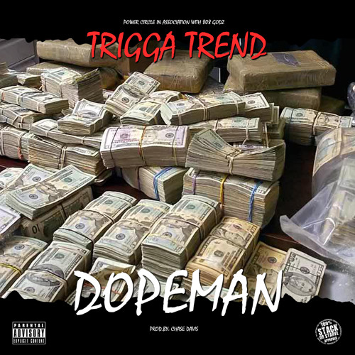 Trigga Trend - Dopeman [Prod.Chase Davis] by StackOrStarveMixtapes