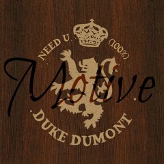 Duke Dumont - Need U (100%) feat. A*M*E (Thompson Remix) FREE DOWNLOAD!