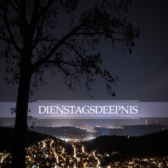 Dienstagsdeepnis #1