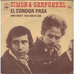 El condor pasa - Simon and Garfunkel