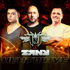 TNT Aka Technoboy 'N' Tuneboy & Zany - Heatwave