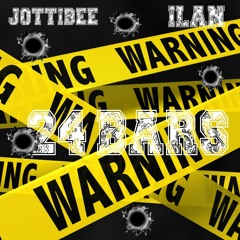 JottiBee- 24 Bars ft Ilan