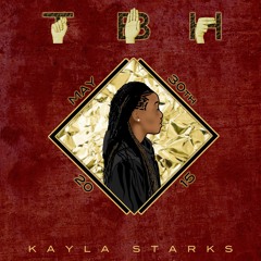 KayLa Starks - Levels