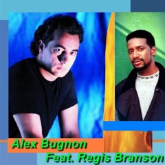 Alex Bugnon Feat. Regis Branson - The Heart Song (Edit Dj Amine)