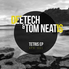 APR001 Deetech & Tom Neatis - Changes (Original Mix)