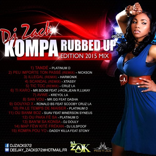 Kompa Rubbed Up 2015 Vol.2 [Mix Gouyad DeeJaY ZaCk]