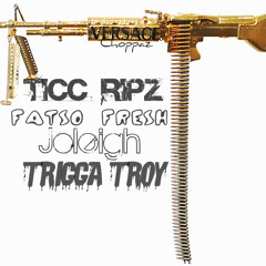 Ticc Ripz Ft. Fatso Fresh, Joleigh & Trigga Troy- SO BLOWED (versace Choppaz)