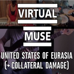 Muse - United States Of Eurasia (+ Collateral Damage ) (Band Cover)