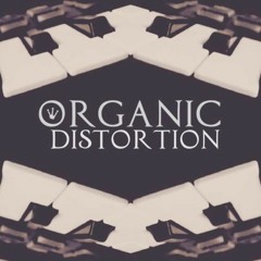 Organic Distortion - Kicking Reality ~ Tervis remix *wip*