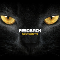 FEEDBACK - Close Your Eyes (Original Mix) VS A-Studio ft Polina Griffith - S.O.S  // Preview 192kbps