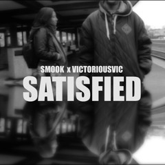 11 Smook Deville x VictoriousVIC - Satisfied