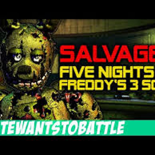 Salvaged - Five Nights At Freddy's 3 Song By NateWantsToBattle (FNaF 3)
