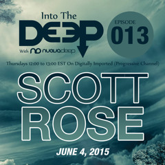Into The Deep Episode 013 - Scott Rose (June 4, 2015)