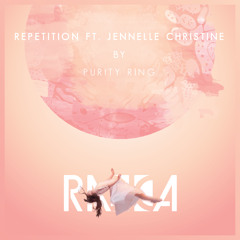 Repetition Ft. Jennelle Christine (Radica Cover)