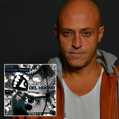 Episode 04 : TOTEMIX with DEL HORNO