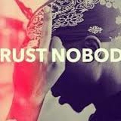 D-Tellz ft. AceBandz - Trust Nobody