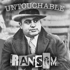 Ransom Untouchable Freestyle