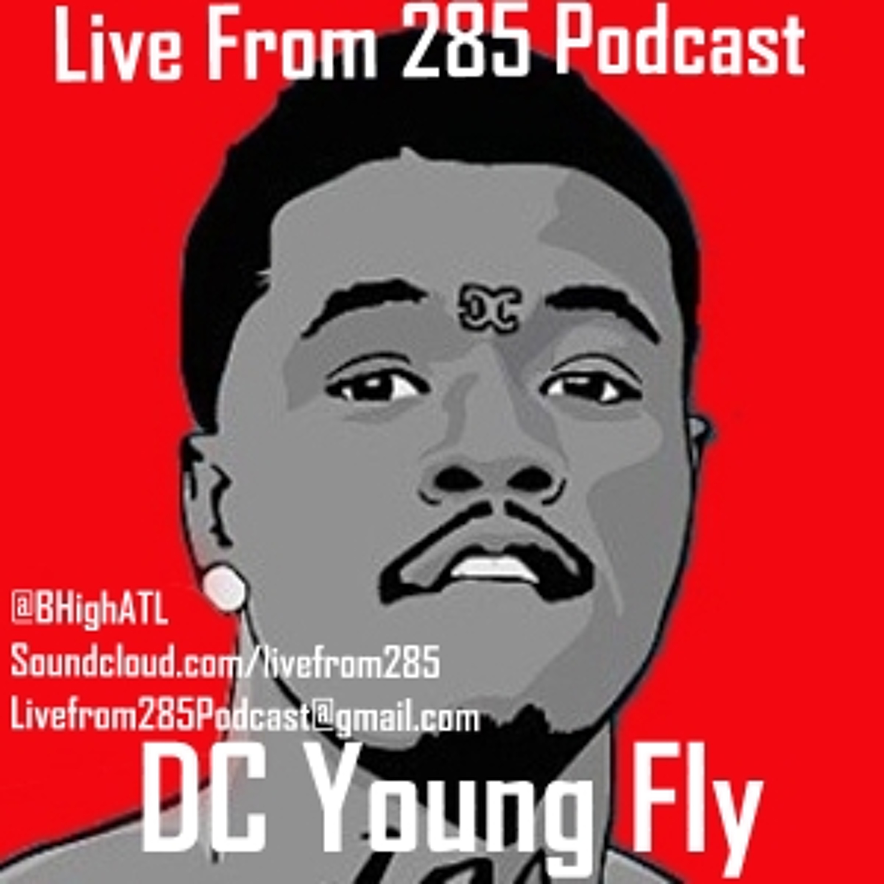 Episode. 6 With DC Young Fly "FAWWWWWWWK YOU MEAN!!" episode artwork